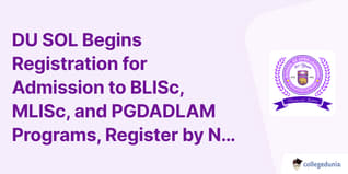 DU SOL Begins Registration for Admission to BLISc, MLISc, and PGDADLAM Programs, Register by November 15